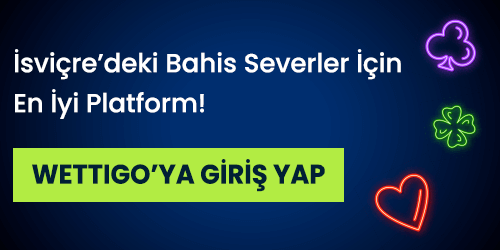Wettigo Güncel Giriş Adresi ile İsviçreye yönelik bahis platformu