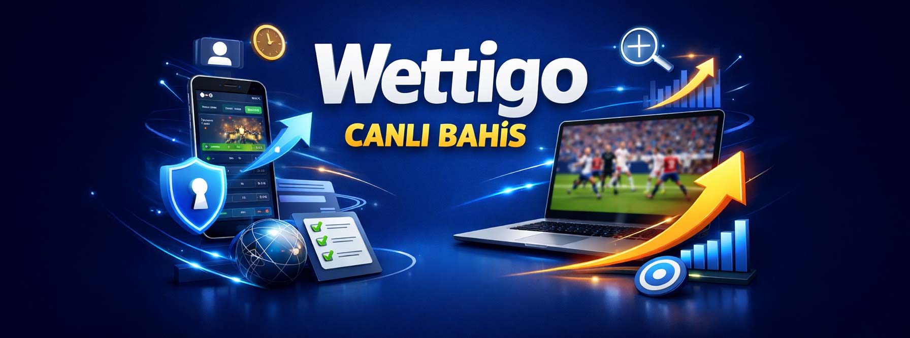 Wettigo Canlı Bahis